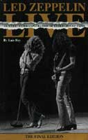 ������� ����� Luis Ray 'Led Zeppelin Live. An Illustrated Exploration of Underground Tapes. The Final Edition' (The Hot Wacks Press).